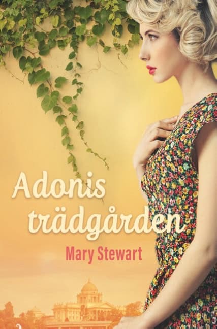 Mary Stewart : Adonisträdgården