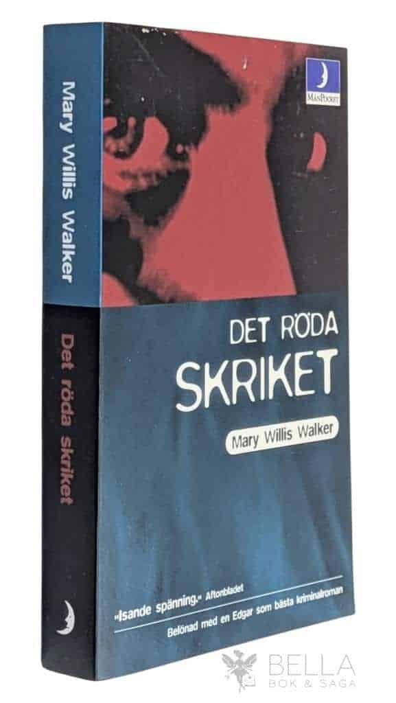 Mary Willis Walker : Det röda skriket