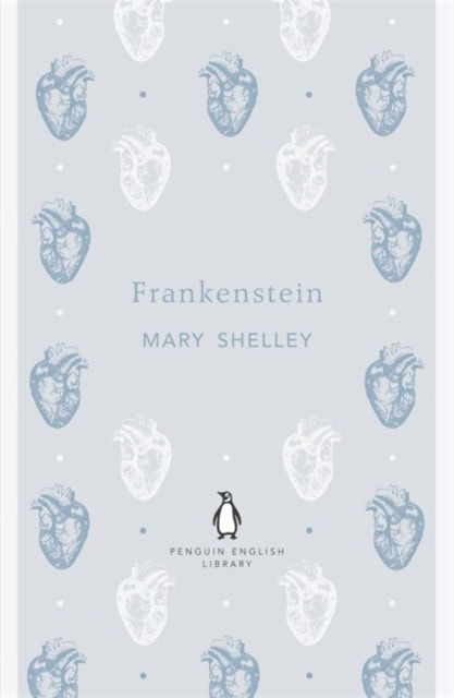 Mary Wollstonecraft Shelley : Frankenstein
