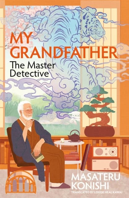 Masateru Konishi : My Grandfather, the Master Detective