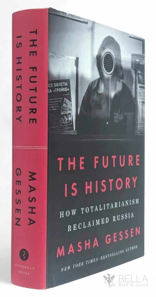 Masha Gessen : The future is history