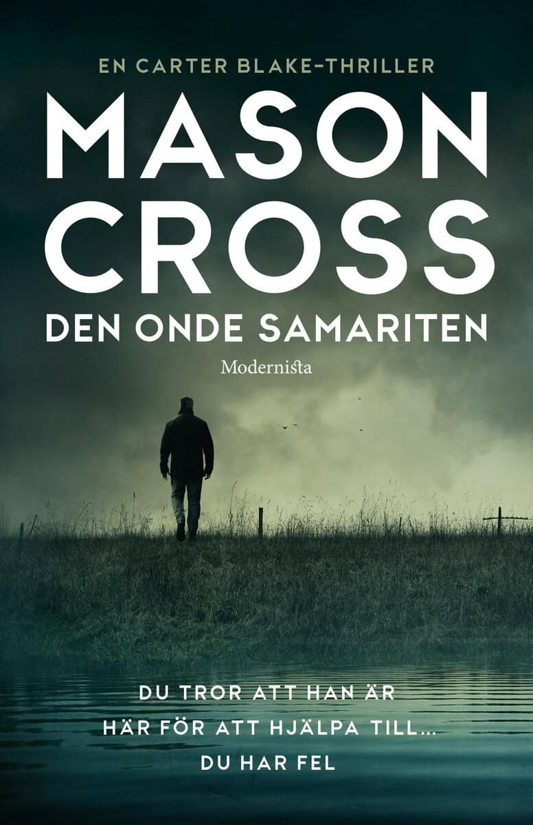 Mason Cross : Den onde samariten