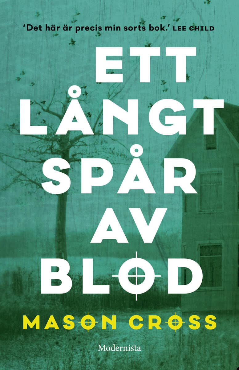 Mason Cross : Ett långt spår av blod