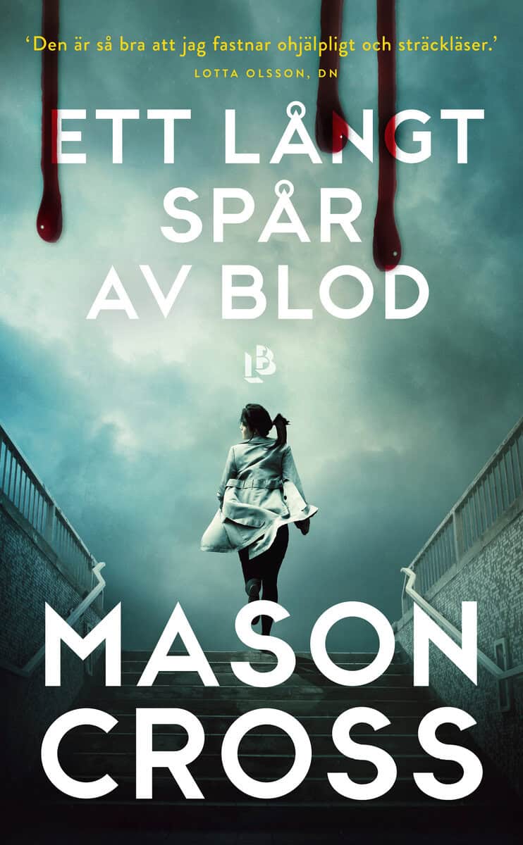 Mason Cross : Ett långt spår av blod