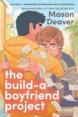 Mason Deaver : The Build-a-Boyfriend Project