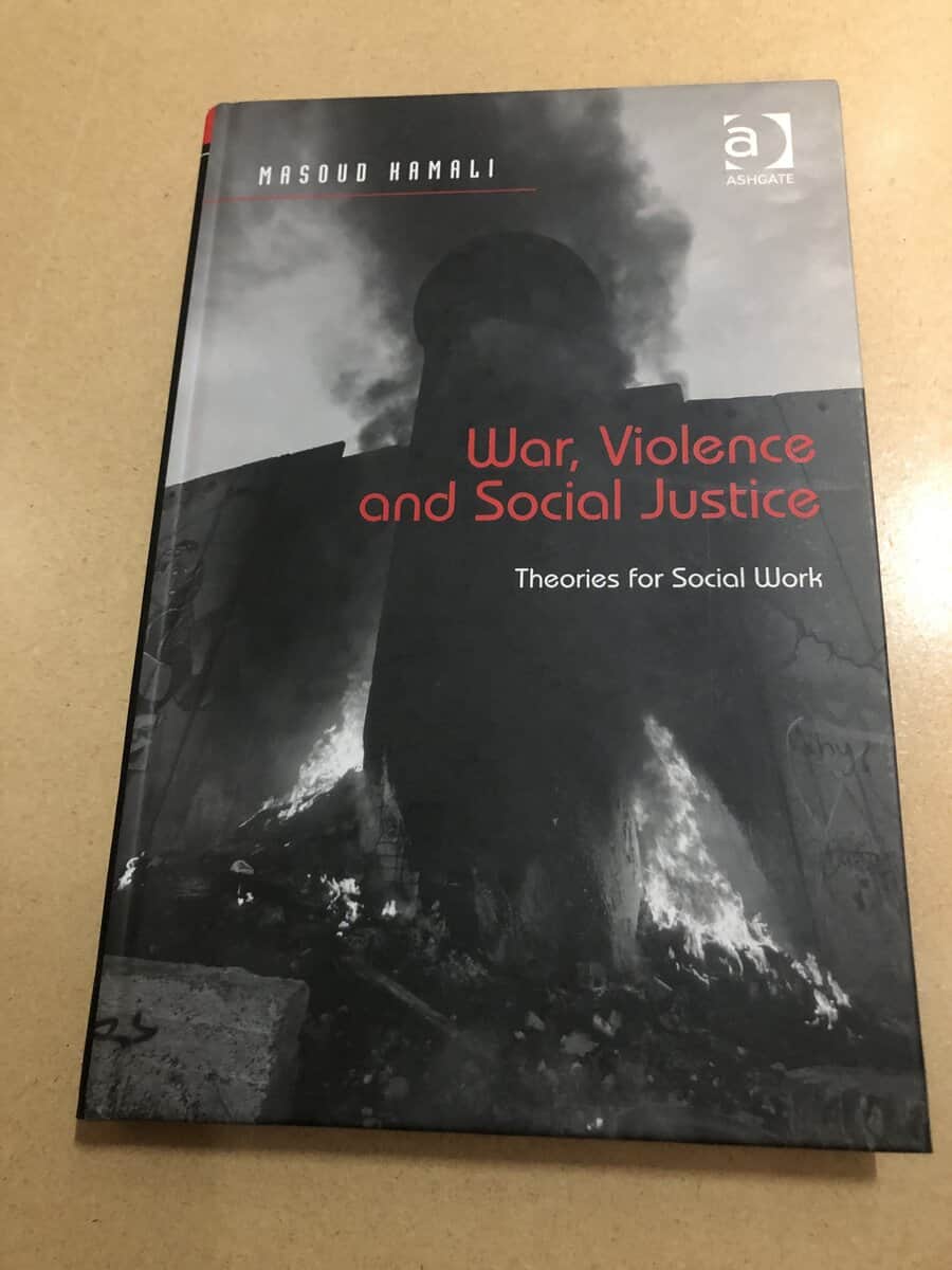 Masoud Kamali : War, violence and social justice theories for social work
