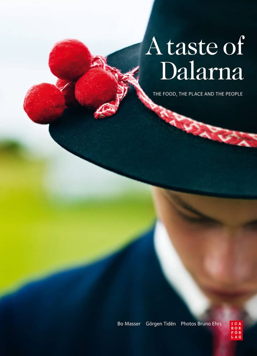Masser, Bo ; Tidén, Görgen : A taste of Dalarna