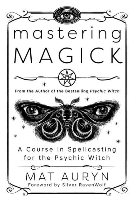 Mat Auryn : The Psychic Spellbook