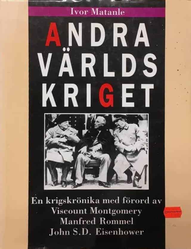 Matanle, Ivor ; Birbrajer, Julian 1955- ; Liungman, Carl G. ; Moen, Jan : Andra världskriget