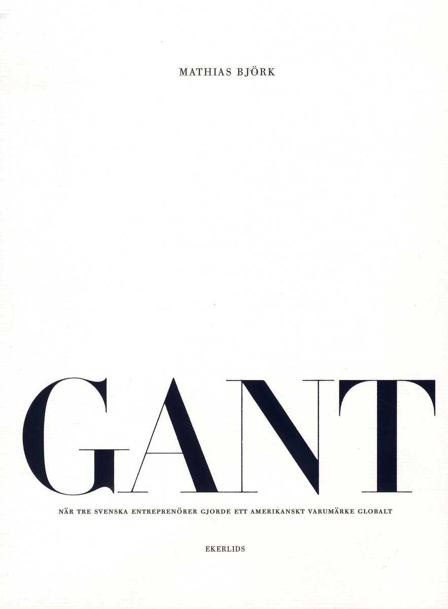 Mathias Björk : Gant