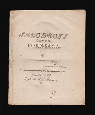 Mathias Jacob Bjugg : Sagobrott öfver forn-saga. Af autor til Skaldedigt öfver Sverige