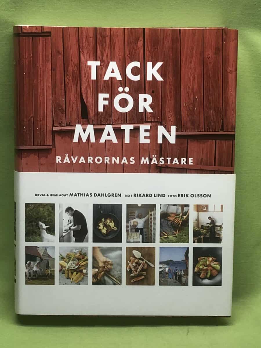 Dahlgren, Mathias, Lind, Rikard : Tack för maten