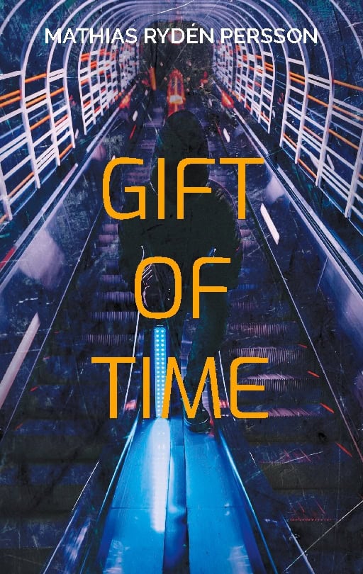 Mathias Rydén Persson : Gift of time