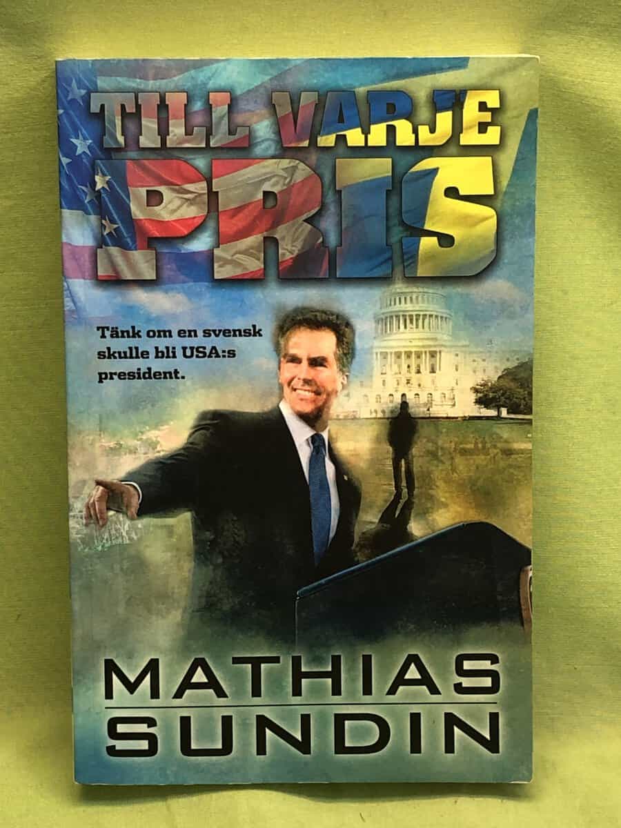 Mathias Sundin : Till varje pris