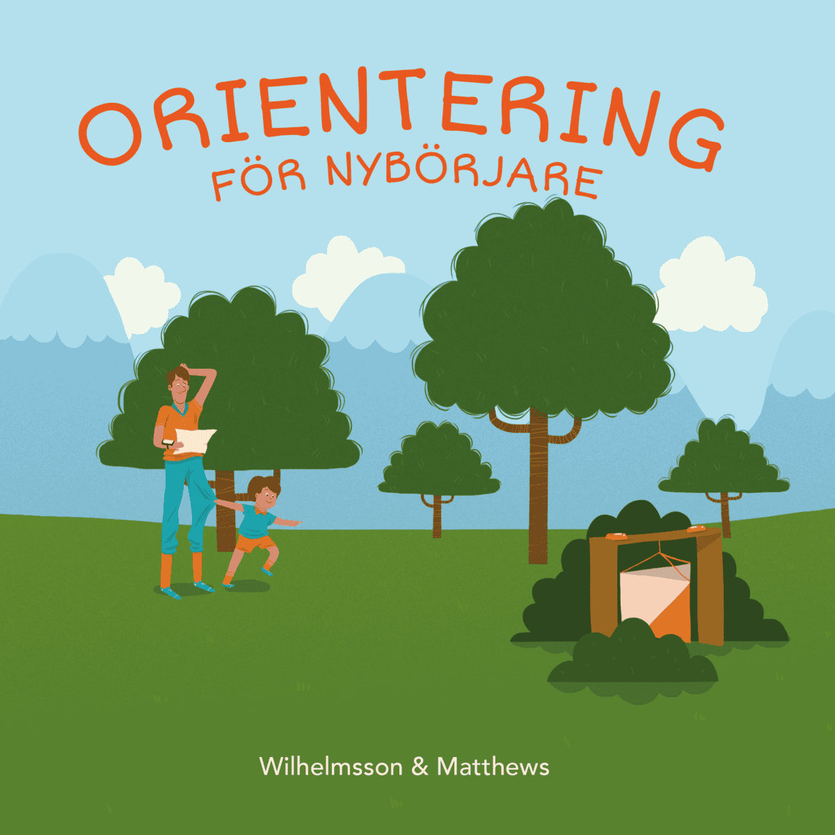 Mathias Wilhelmsson : Orientering för nybörjare