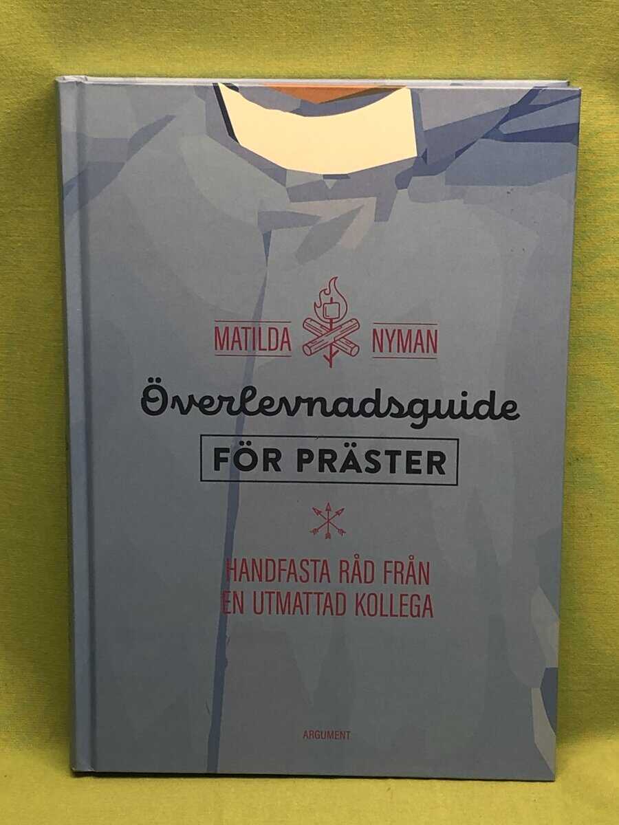 Mathilda Nyman : Överlevnadsguide för präster
