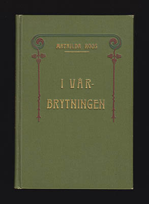 Mathilda Roos : I vårbrytningen