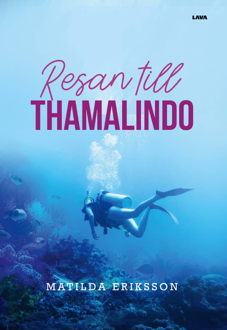 Matilda Eriksson : Resan till Thamalindo
