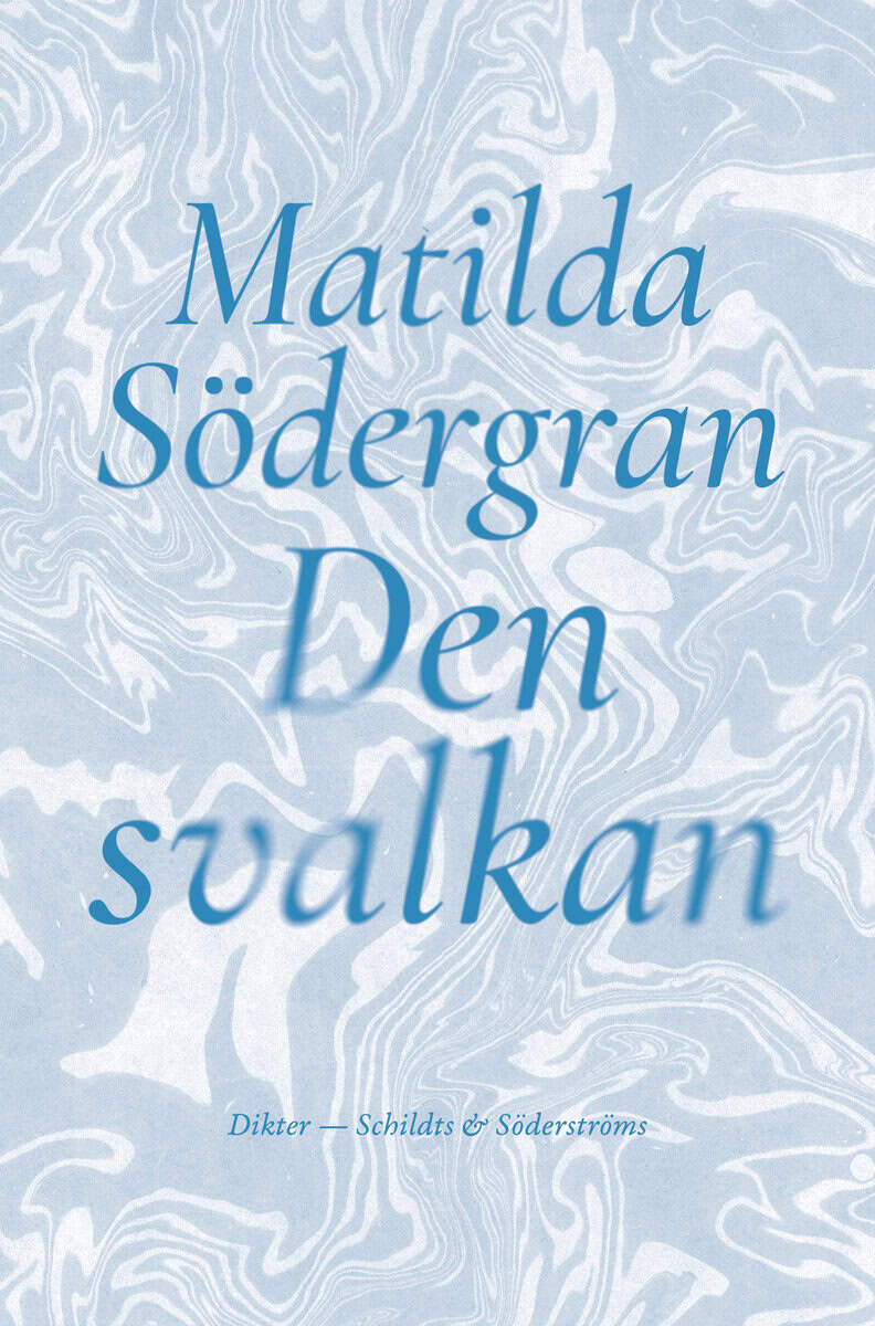 Matilda Södergran : Den svalkan