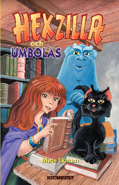 Mats Ekman : Hexzilla och Umbolas