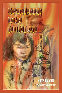 Mats Ekman : Spindeln och humlan