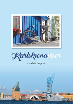 Mats Enqvist : Karlskronavisor