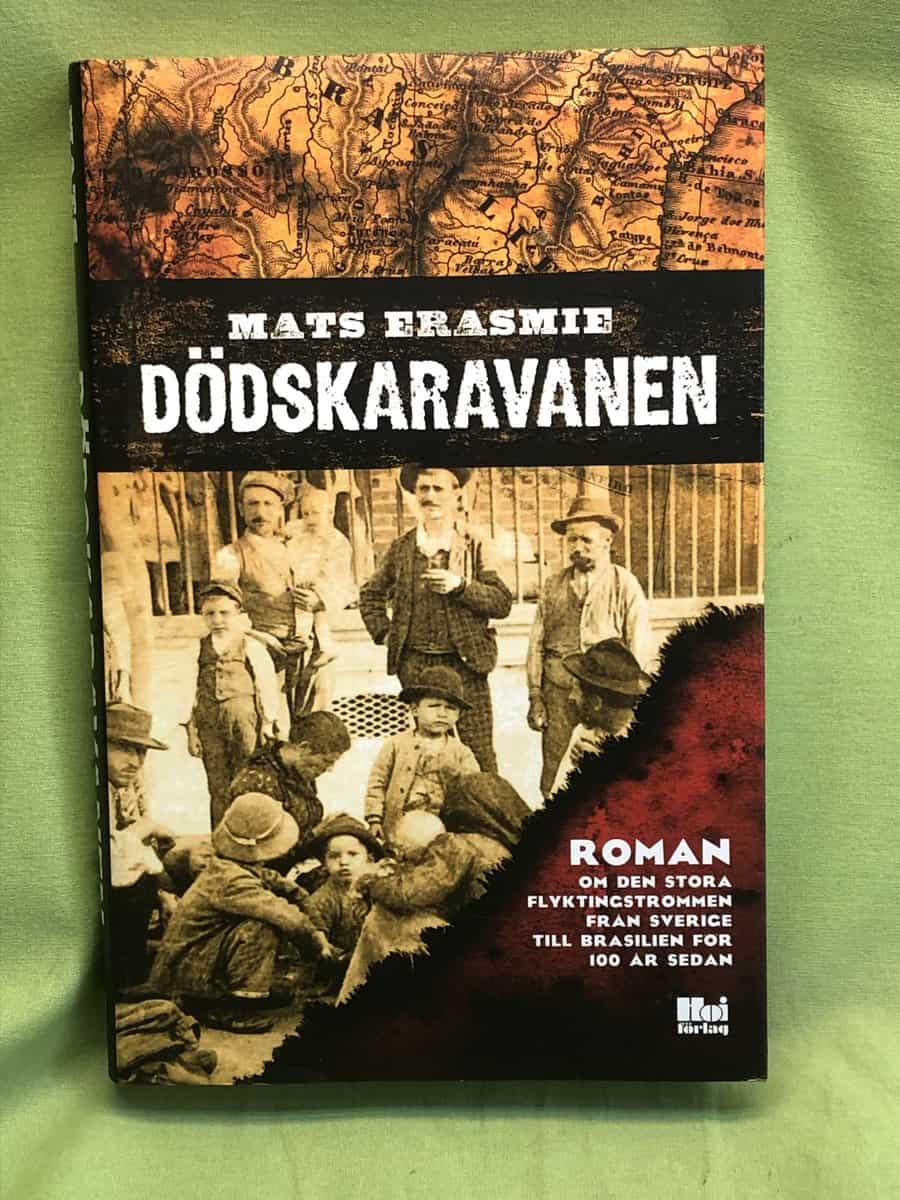 Mats Erasmie : Dödskaravanen