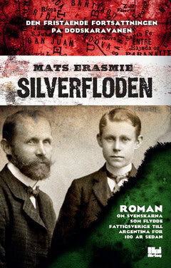 Mats Erasmie : Silverfloden