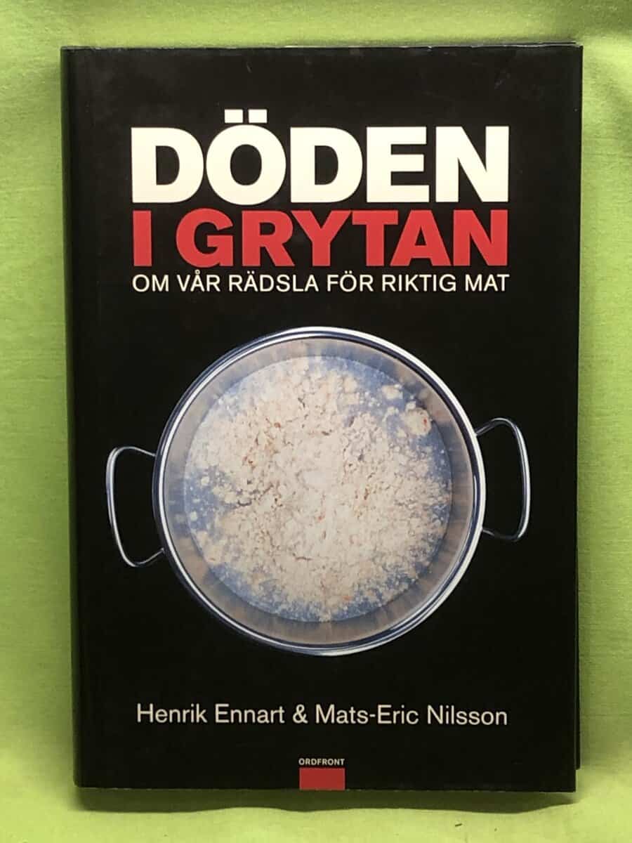 Mats-Eric Nilsson Henrik Ennart : Döden i grytan