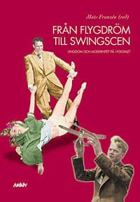 Mats Franzén : Från flygdröm till swingscen