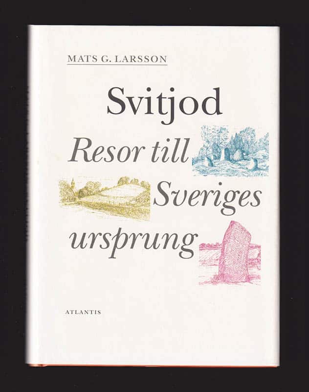 Mats G Larsson : Svitjod