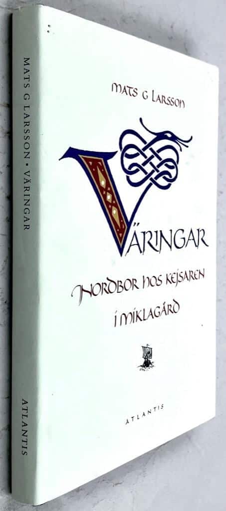 Mats G. Larsson : Väringar
