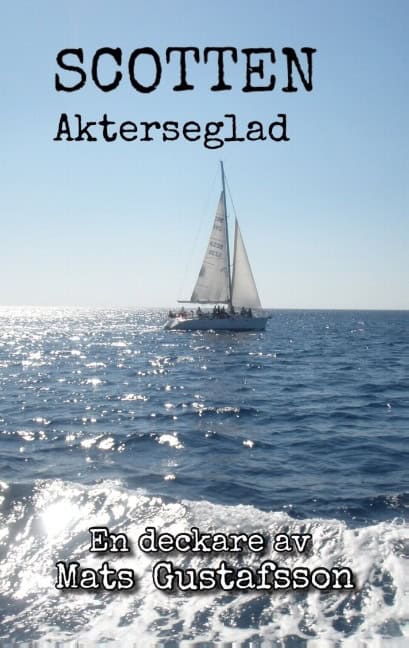 Mats Gustafsson : Akterseglad