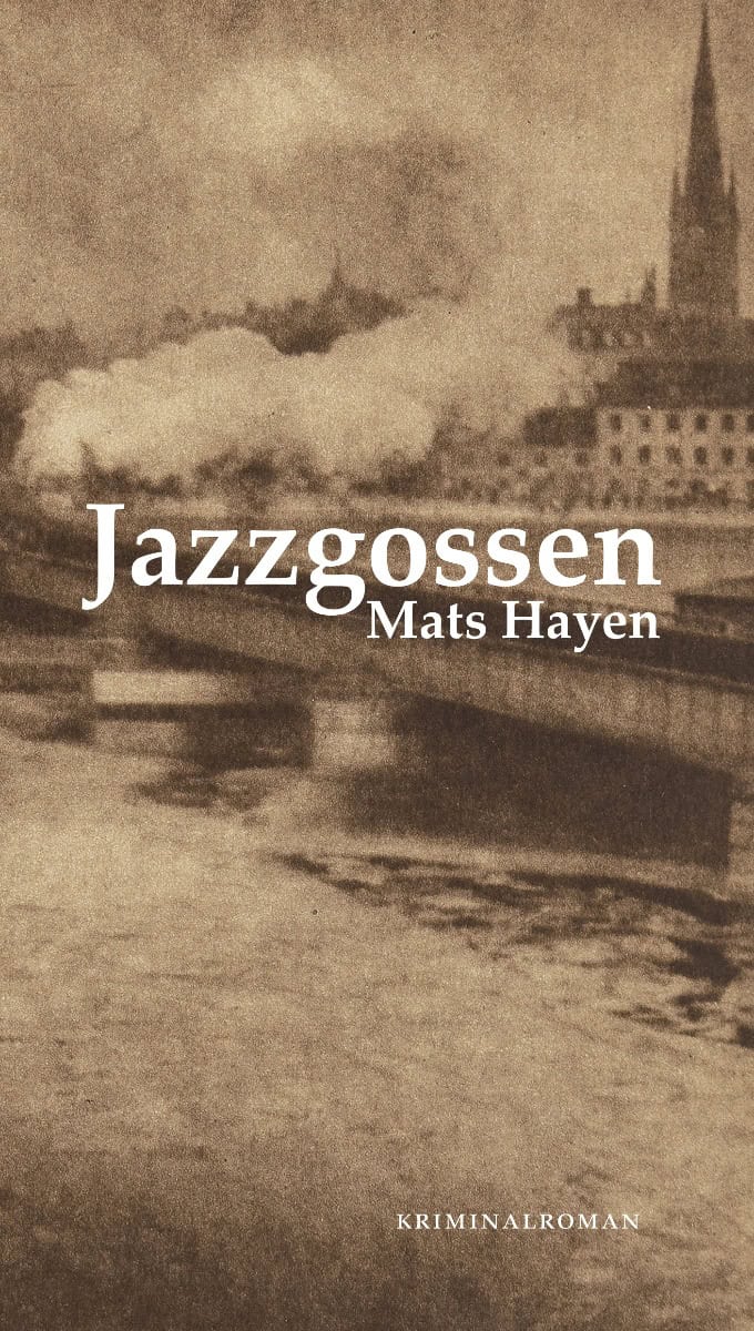 Mats Hayen : Jazzgossen