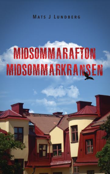 Mats J. Lundberg : Midsommarafton Midsommarkransen