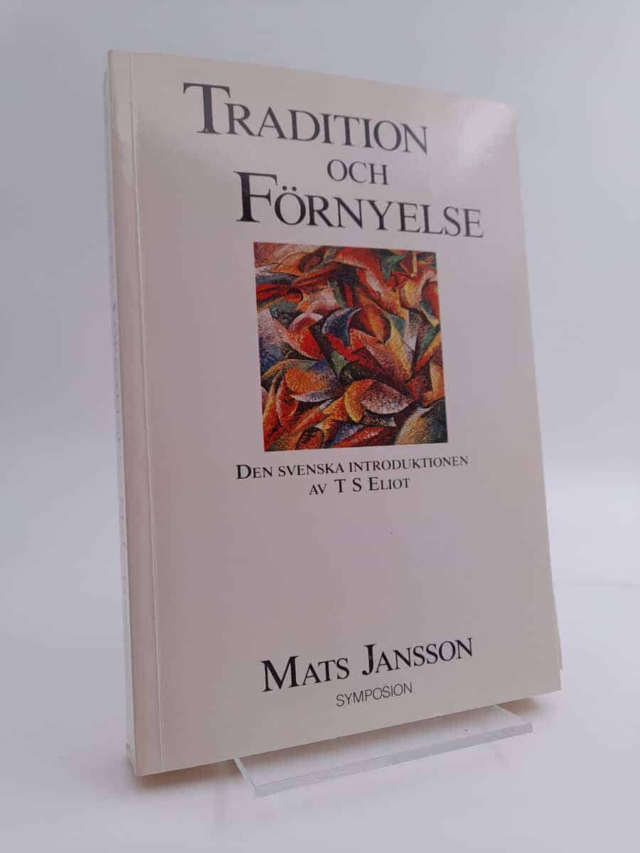 Mats Jansson : Tradition och förnyelse