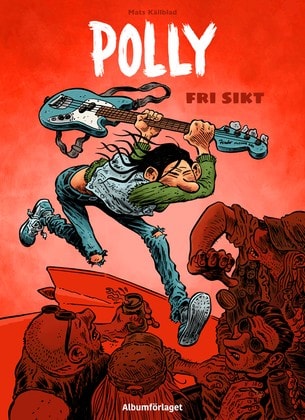 Mats Källblad : Polly - Fri sikt