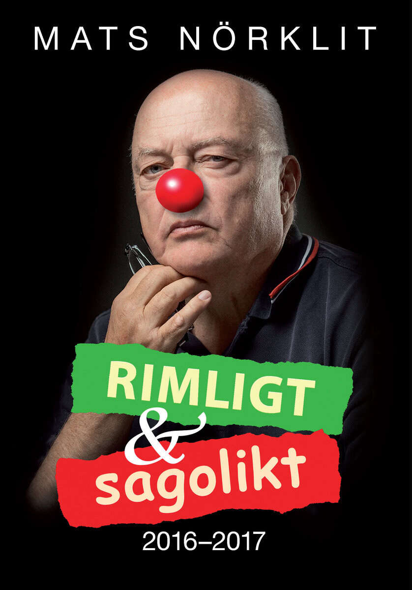 Mats Nörklit : Rimligt och Sagolikt