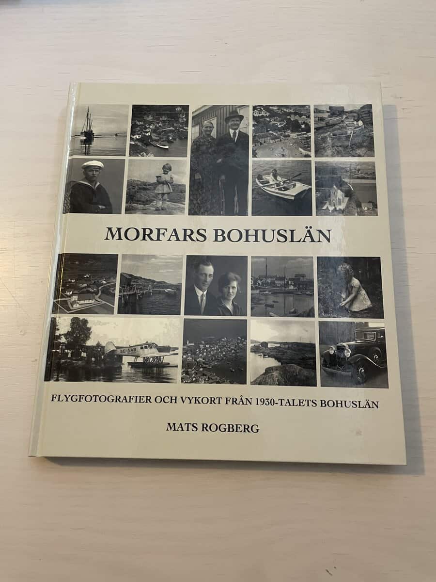 Mats Rogberg : Morfars Bohuslän