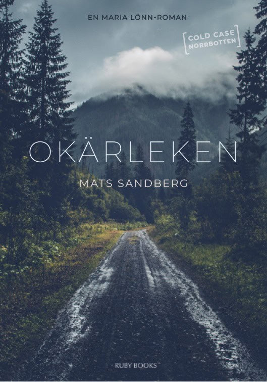 Mats Sandberg : Okärleken