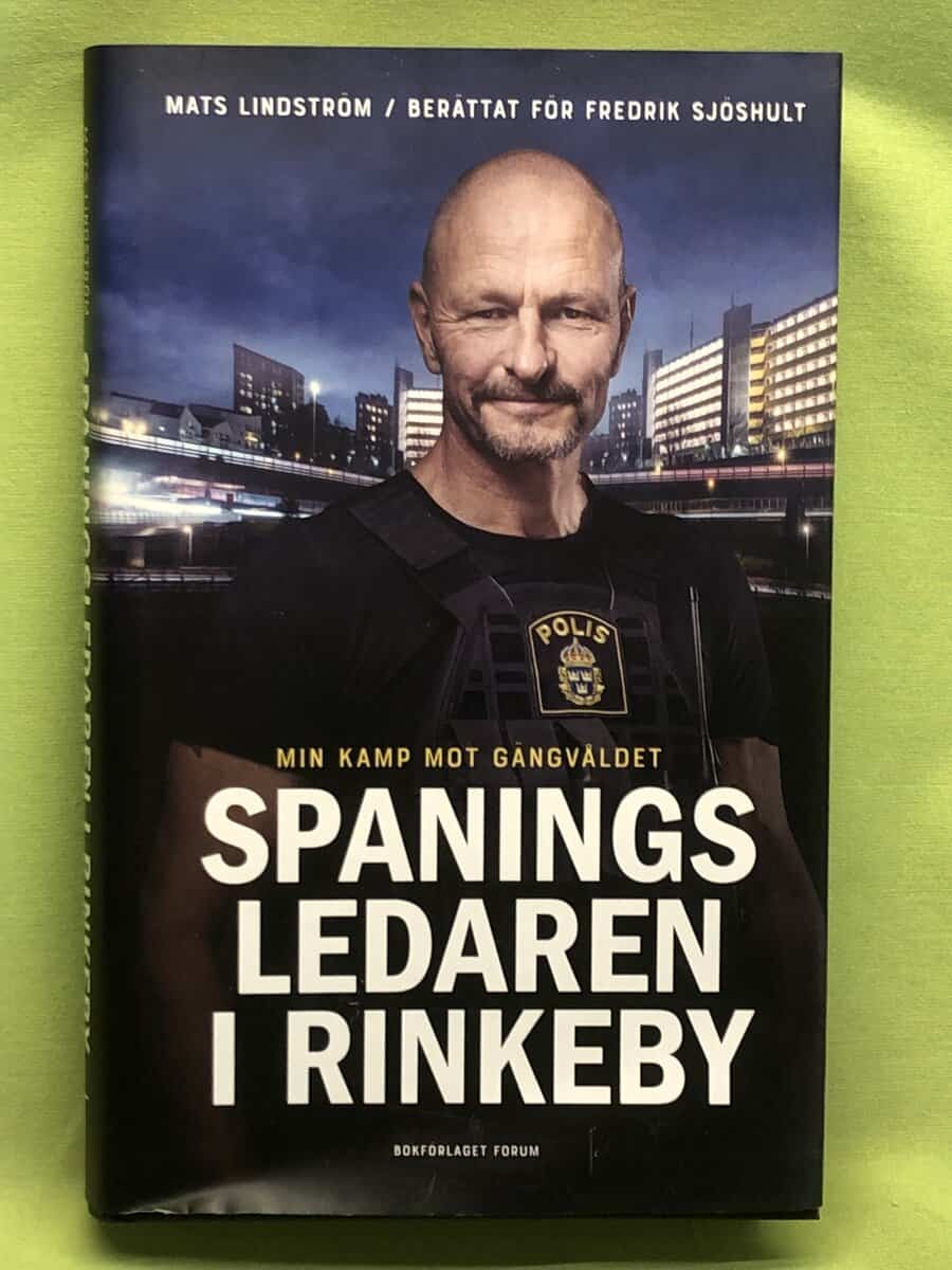 Lindström, Mats, Sjöshult, Fredrik : Spaningsledaren i Rinkeby