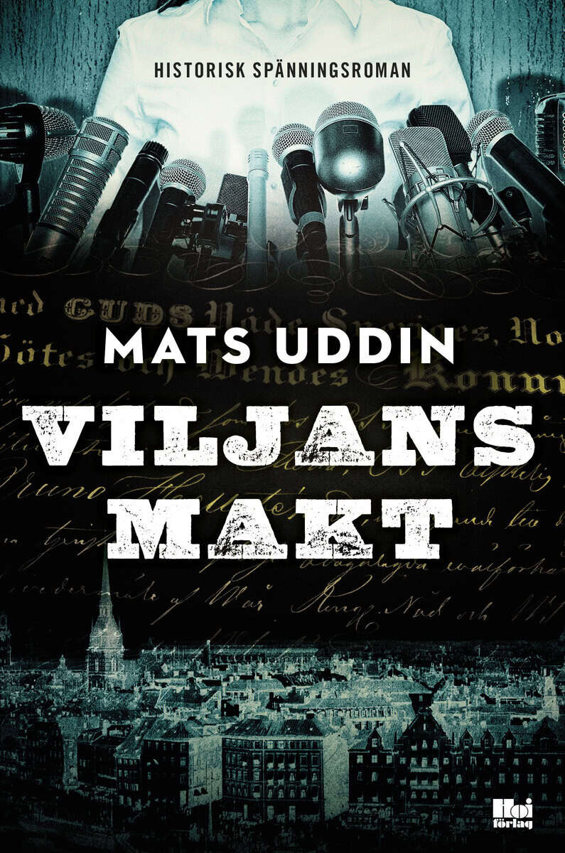 Mats Uddin : Viljans makt