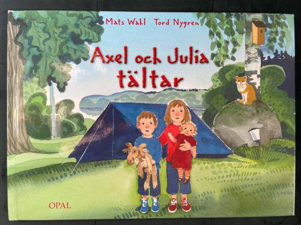 Mats Wahl : Axel och Julia tältar