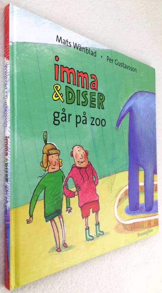 Mats Wänblad ; Per Gustavsson : Imma och Diser går på zoo