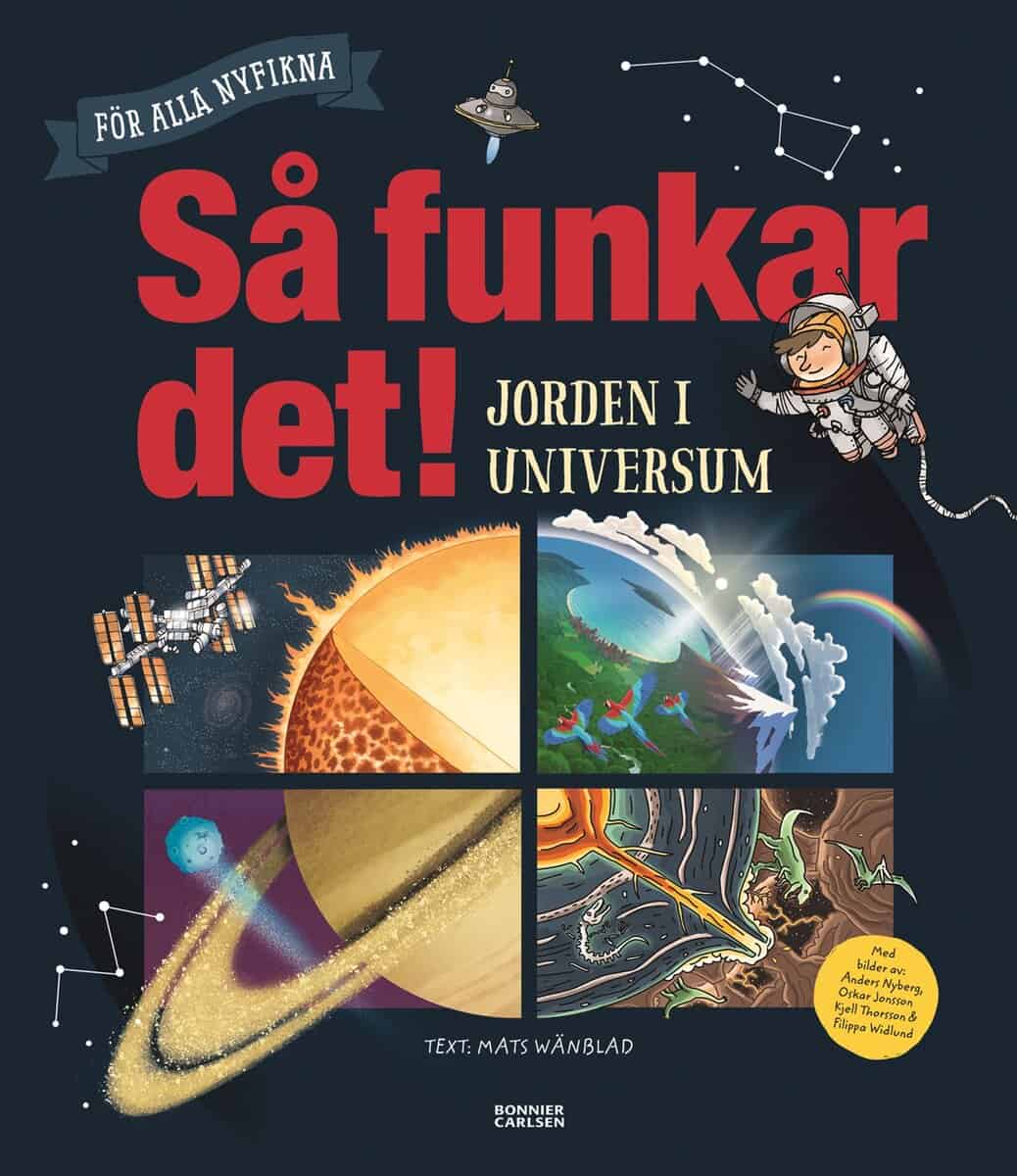 Mats Wänblad : Så funkar det! - Jorden i universum