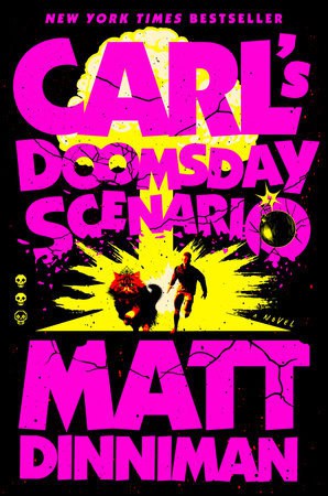 Matt Dinniman : Carl's Doomsday Scenario