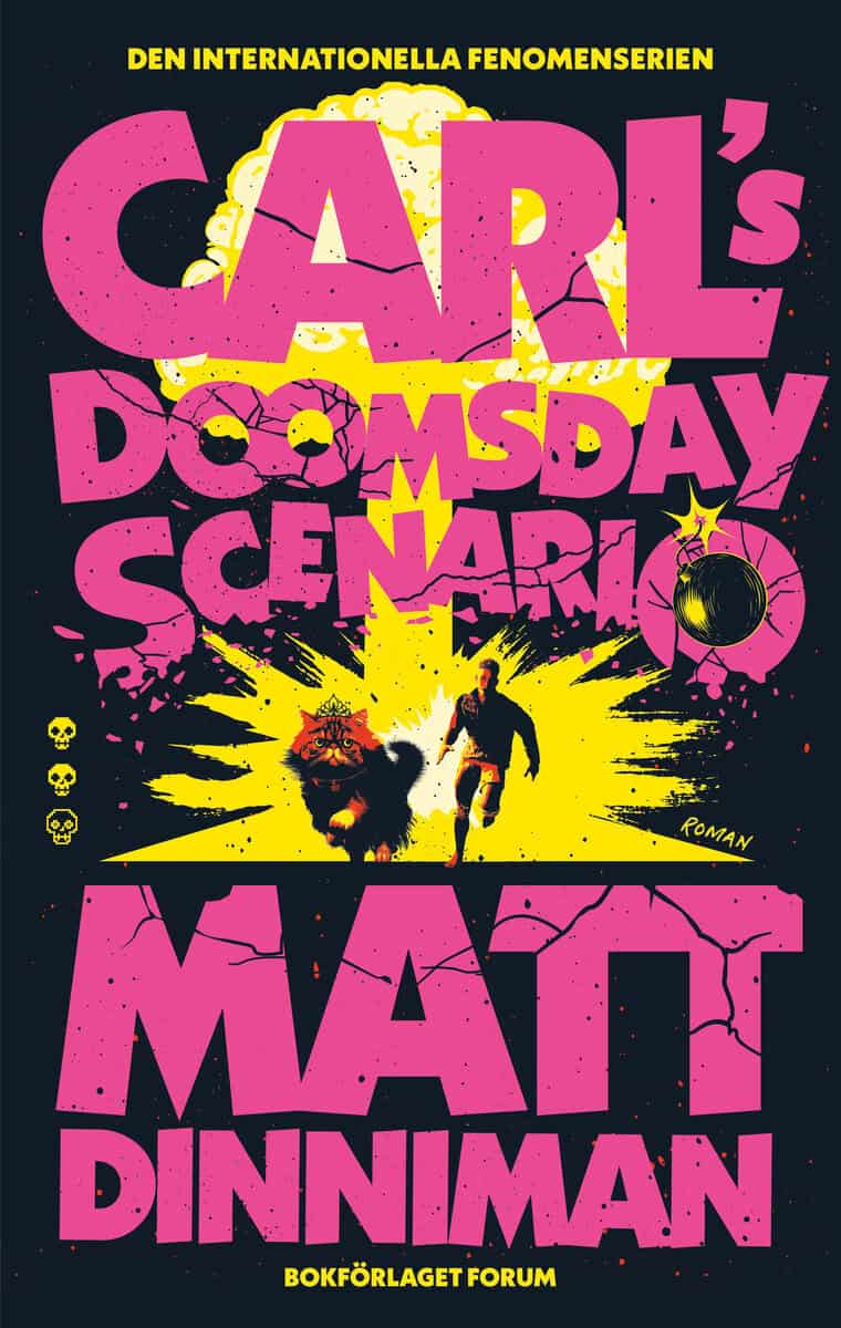 Matt Dinniman : Carl's Doomsday Scenario (svensk utgåva)
