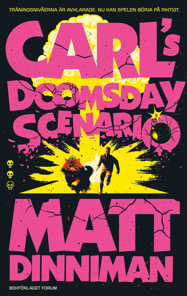 Matt Dinniman : Carl's Doomsday Scenario (svensk utgåva)