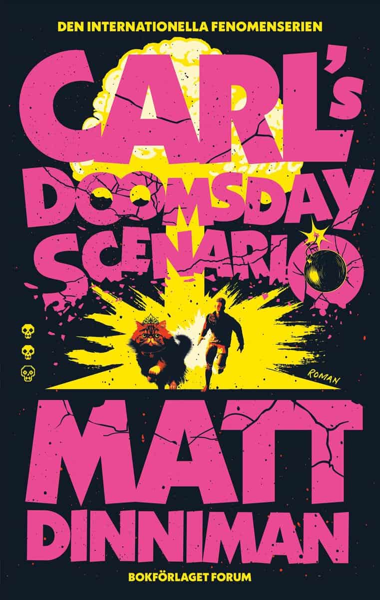 Matt Dinniman : Carl's Doomsday Scenario (svensk utgåva)