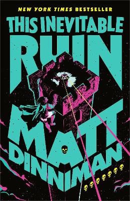 Matt Dinniman : This Inevitable Ruin